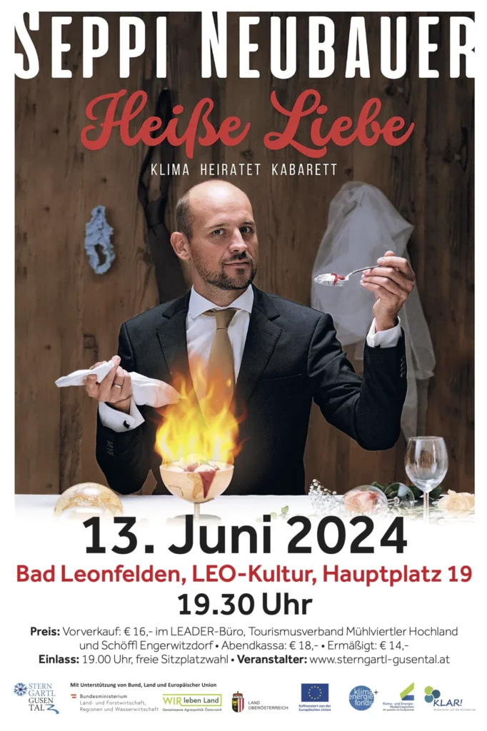 Plakat Seppi Neubauer "Heiße Liebe - Klima heiratet Kabarett" Bad Leonfelden