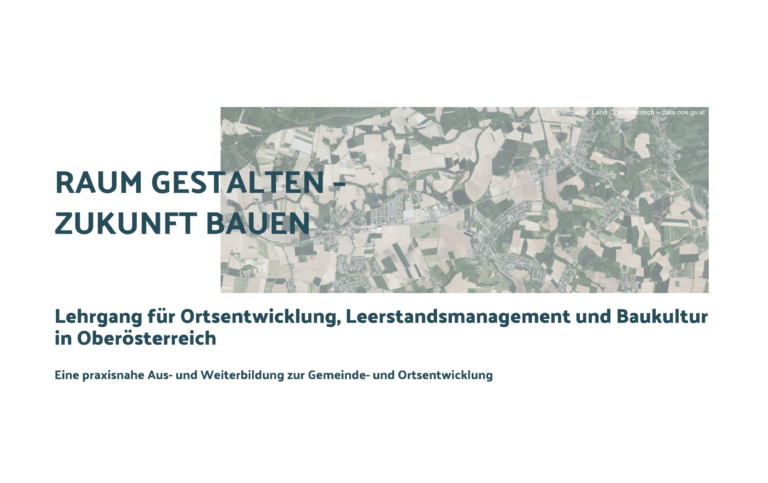 Lehrgang „Raum gestalten – Zukunft bauen“